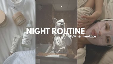NIGHT ROUTINE I GIRL THERAPIE I GLOW UP MENTALE