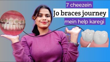 Braces Journey Honest Truth | Braces ke saath kaam aane wali 7 cheezein #braces #bracesjourney