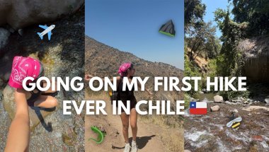 GOING ON MY FIRST HIKE EVERRRR IN CHILE ⛰️🦎🇨🇱🐝