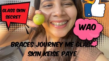 Braces ke saath glass skin sirf 2 week mein #viral #trending #youtube #transformation #teeth #vlog
