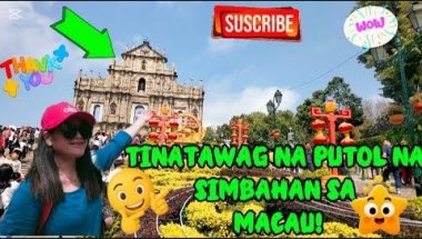 LETS GO SA TINATAWAG NA PUTOL NA SIMBAHAN IN MACAU@irenecerillochannel6263
