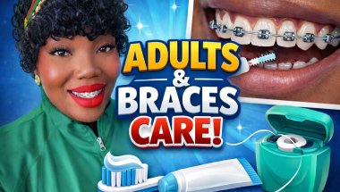 Braces Cleaning Routine: Essential Tools to Clean Braces & Reduce Pain
