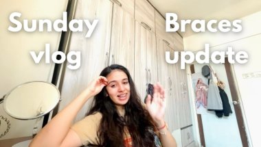 Braces update and Sunday vlog. #vlog #braces #bracesjourney