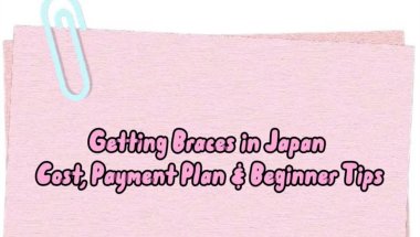 Japan Braces 💰 စျေးနှုန်းကွာခြားချက် + Experienced Sharing