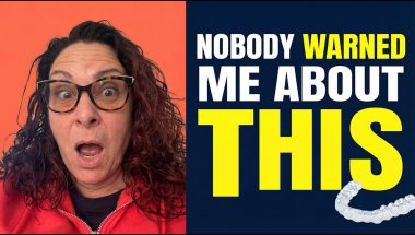 Week 2 Invisalign: What Nobody Warned Me About