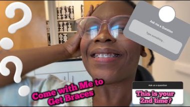 Vlog: Come With Me To Get Braces