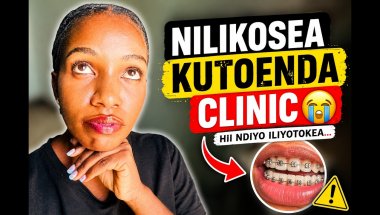 Makosa Makubwa! Miezi 3 bila Appointment ya BRACES