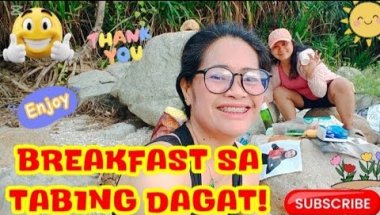 Breakfast Kami sa Tabing Dagat@irenecerillochannel6263