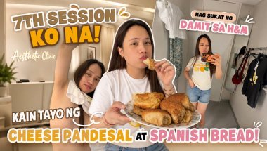 7TH SESSION KO NA! NAG SUKAT NG DAMIT SA H&M KAIN TAYO NG CHEESE PANDESAL AT SPANISH BREAD!