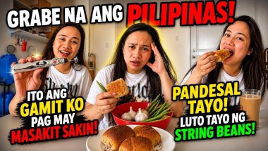 GRABE NA ANG PILIPINAS! PANDESAL TAYO! LUTO TAYO STRING BEANS!ANG GAMIT KO PAG MAY MASAKIT SAKIN!