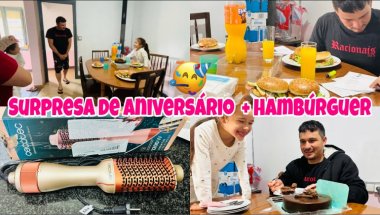 Aniversário do meu esposo, Quase não foi surpresa😮‍💨Comprei uma escova secadora, Fiz hambúrguer🍔
