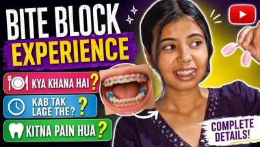 Bite Blocks With Braces experience 🦷😰 Bite Block Pain, Eating & Speaking problem honest Review 😭