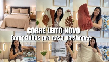 COMPRINHAS NA SHOPEE NA CASA/ COBRE LEITO NOVO PERFEITO/ CAPAS DE ALMOFADA/ achadinhos baratinho