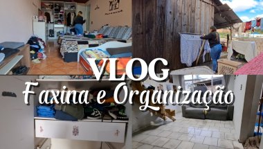 VLOG - FAXINA E ORGANIZAÇÃO ☑️