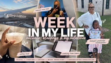 Come Spend the Week With Me | Baltimore Trip, Fashion Nova Haul, WFH Life & Kindergarten Graduation